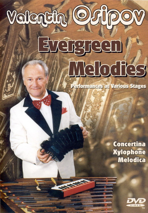 Valentin Osipov. Evergreen Melodies